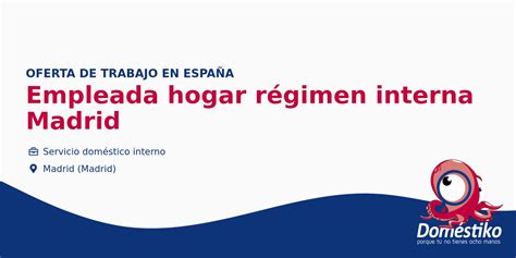 trabajo interna en madrid|Trabajo de Interna en Madrid